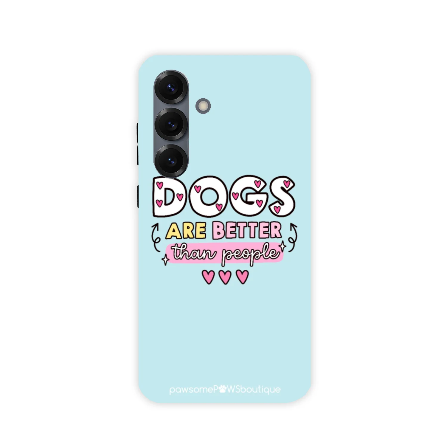 Phone Case - Dogs Are Better Than People - Image 44