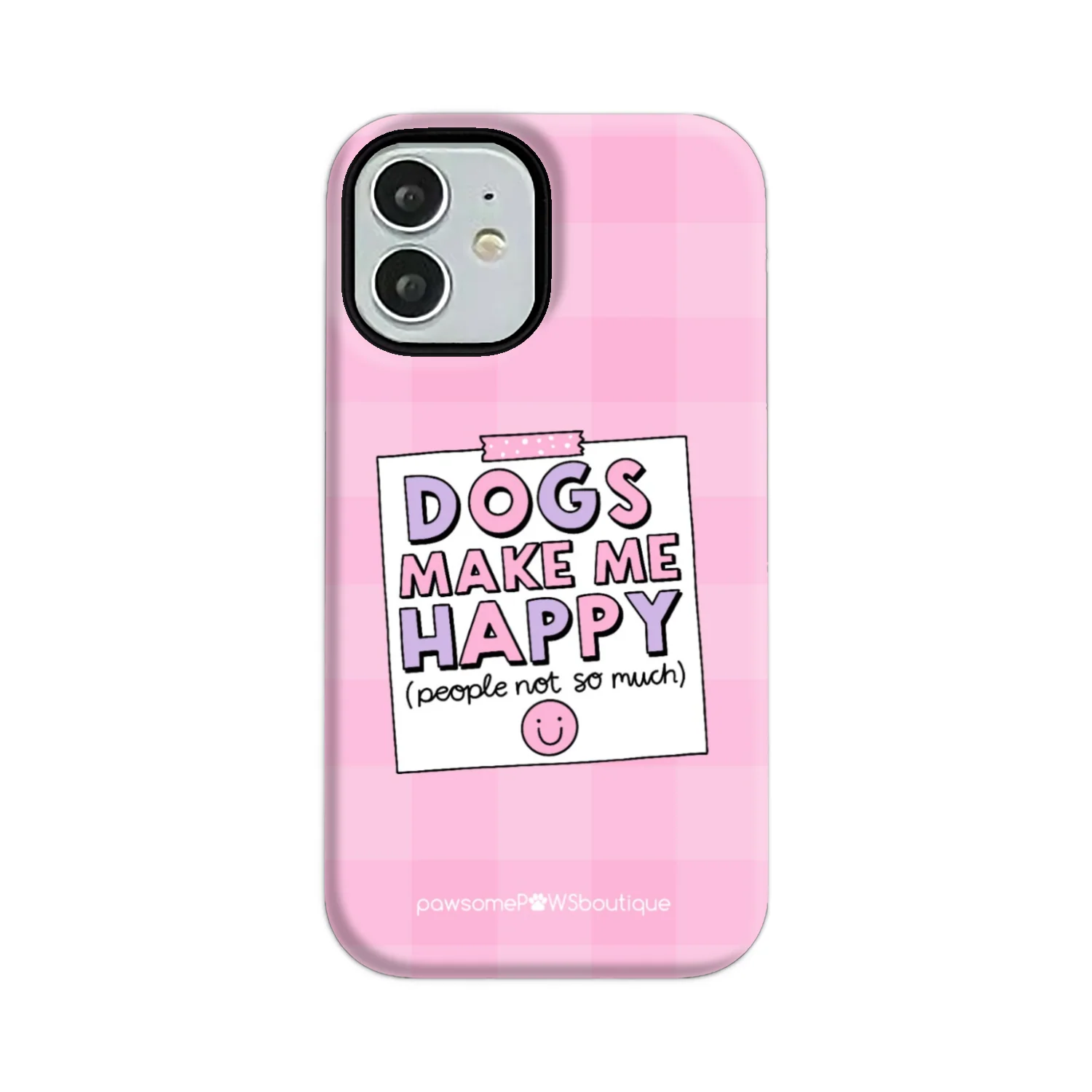 Phone Case - Dogs Make Me Happy - Image 25