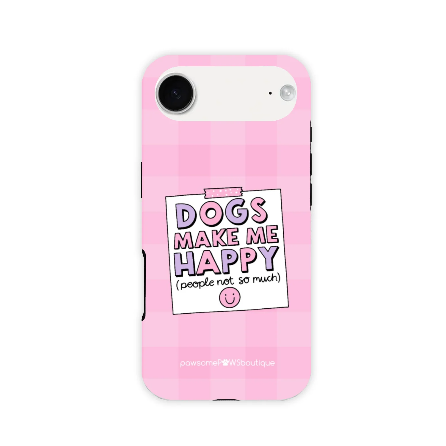 Phone Case - Dogs Make Me Happy - Image 5
