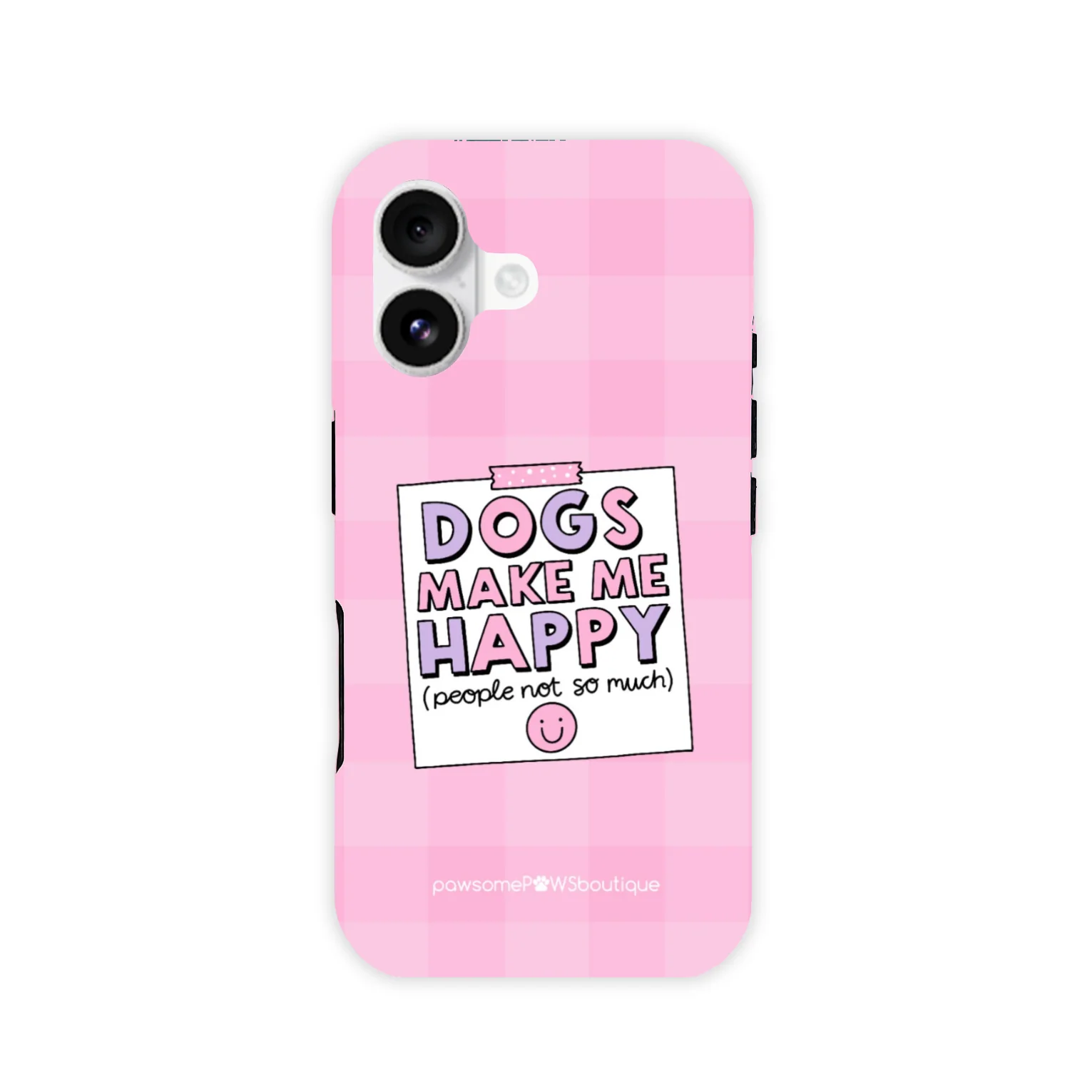 Phone Case - Dogs Make Me Happy - Image 8